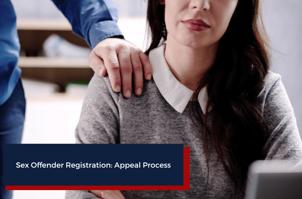 Sex Offender Registration Appeal Process
